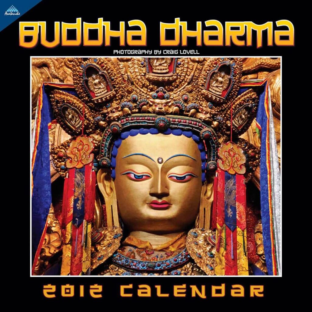 The Buddha Dharma calendar cover with photography by Craig Lovell