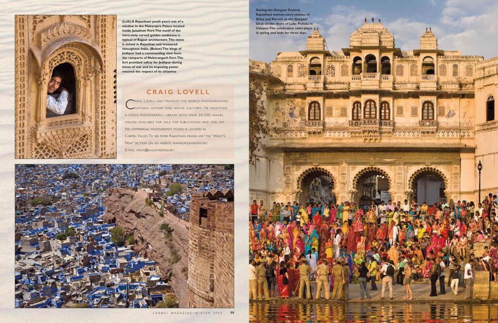 Images of Jodpur and Udaipur by Craig Lovell in an article about Rajasthan titled Journey to the Far Pavilions in Carmel Magazine